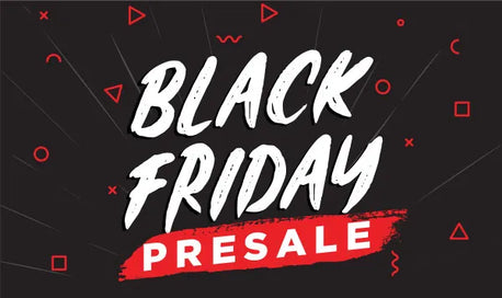 BlackFriday Pre Sale